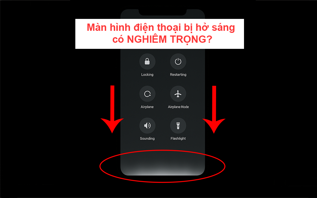 Màn hình điện thoại bị hở sáng