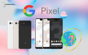 điện thoại google pixel của nước nào