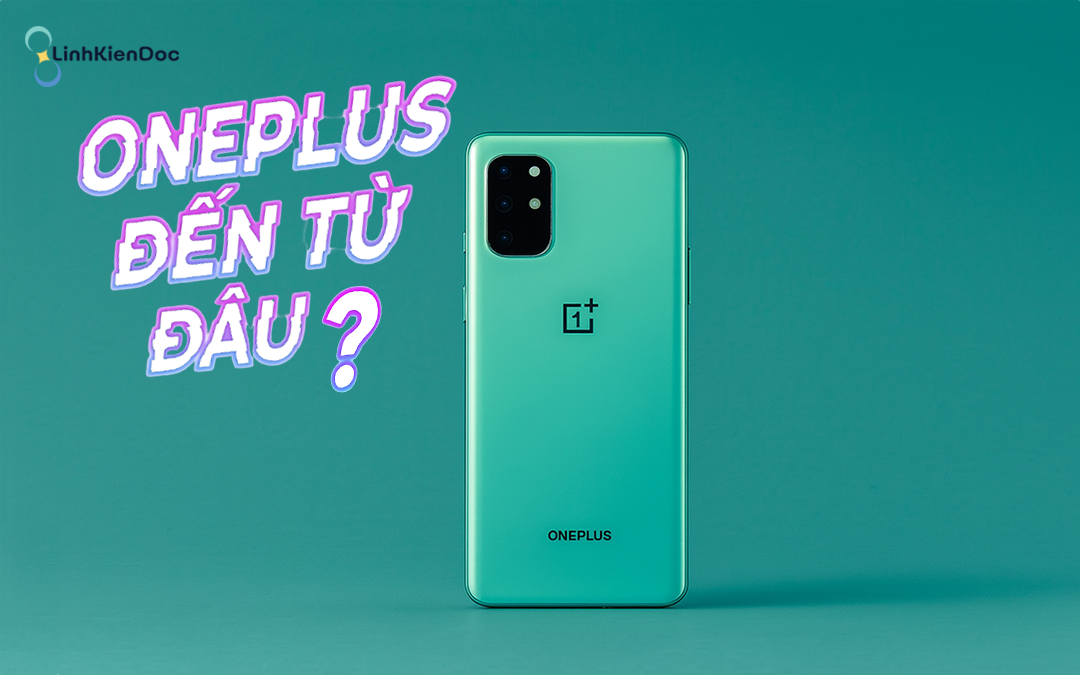 Điện thoại OnePlus của nước nào