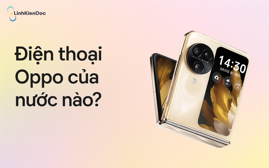 điện thoại Oppo của nước nào