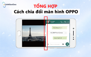cách chia đôi màn hình oppo