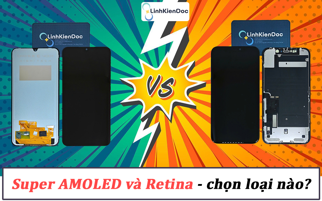 So sánh màn hình Super Amoled và Retina