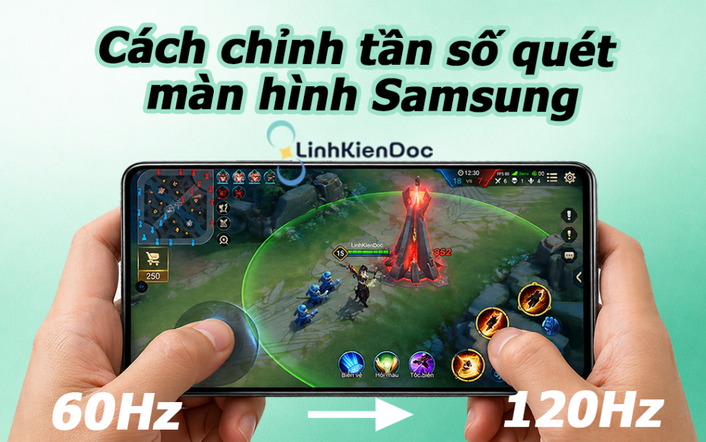 Cách chỉnh tần số quét màn hình Samsung